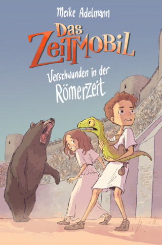 Das Zeitmobil – Verschwunden in der Römerzeit (Band 2)