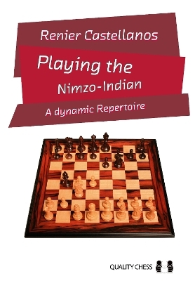 Playing the Nimzo-Indian - Renier Castellanos