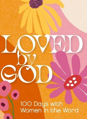 Loved by God -  Zondervan