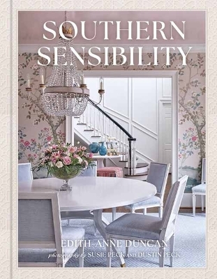 Southern Sensibility - Edith-Anne P. Duncan