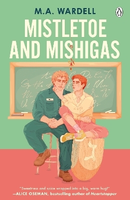 Mistletoe and Mishigas - M.A. Wardell