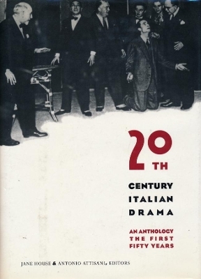 Twentieth-Century Italian Drama - 