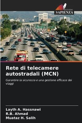Rete di telecamere autostradali (MCN) - Layth A Hassnawi, R B Ahmad, Muataz H Salih