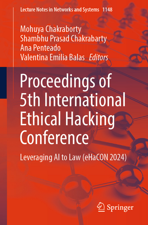 Proceedings of 5th International Ethical Hacking Conference - 