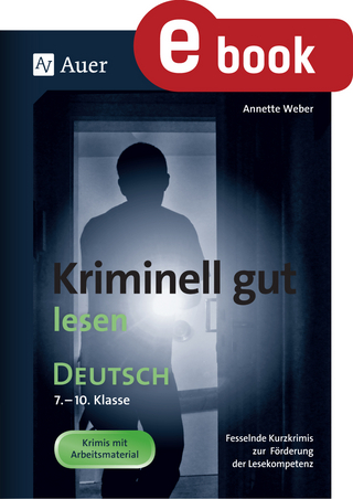 Kriminell gut lesen Deutsch 7-10