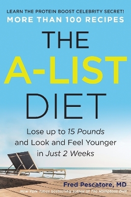 The A-List Diet - Fred Pescatore