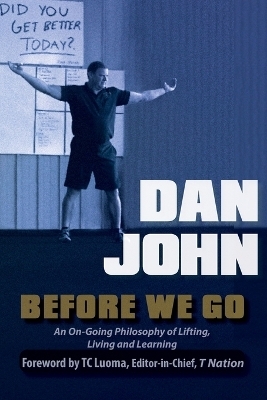 Before We Go - Dan John
