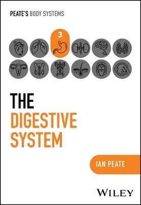 The Digestive System - Ian Peate