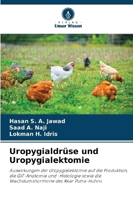 Uropygialdr&uuml;se und Uropygialektomie - Hasan S a Jawad, Saad A Naji, Lokman H Idris
