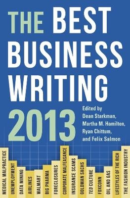 The Best Business Writing 2013 - 