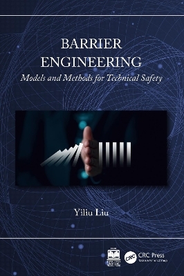 Barrier Engineering - Yiliu Liu