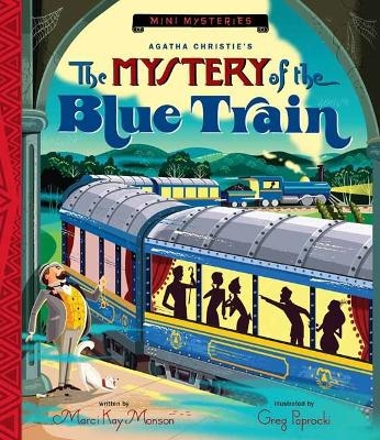 The Mystery of the Blue Train - Marci Kay Monson, Greg Paprocki