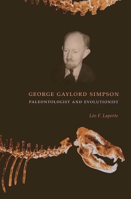 George Gaylord Simpson - L&eacute;o F. Laporte