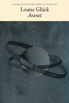 Ararat - Louise Gl&uuml;ck