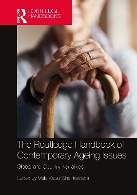 The Routledge Handbook of Contemporary Ageing Issues