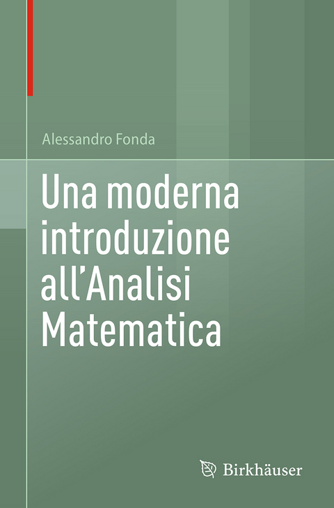 Una moderna introduzione all'Analisi Matematica - Alessandro Fonda