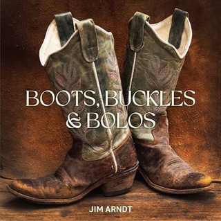 Boots, Buckles & Bolos