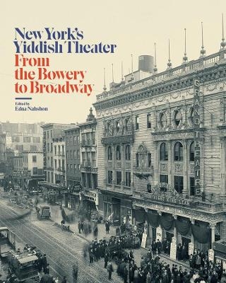 New York’s Yiddish Theater - 
