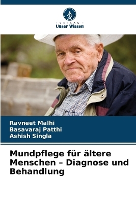 Mundpflege für ältere Menschen - Diagnose und Behandlung