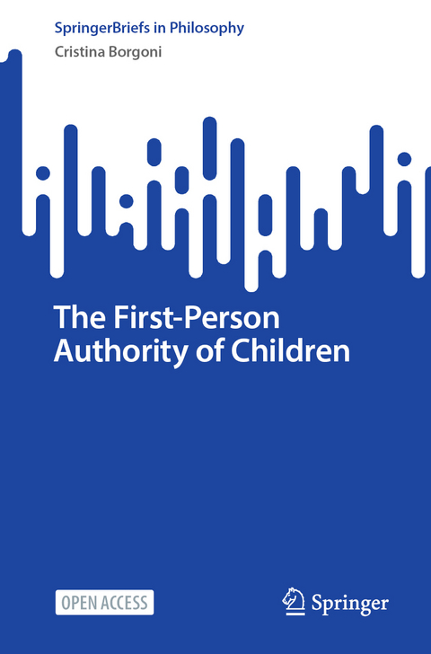 The First-Person Authority of Children - Cristina Borgoni