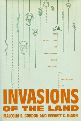 Invasions of the Land - Malcolm Gordon, Everett Olson