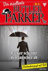 Parker schirmt den Lauscher ab - G&uuml;nter D&ouml;nges