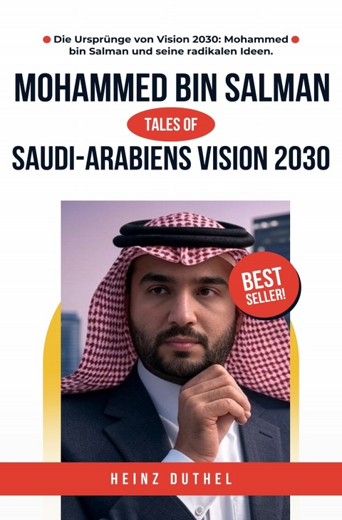 Saudi-Arabiens Vision 2030 - Heinz Duthel