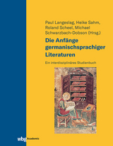 Die Anf&auml;nge germanischsprachiger Literaturen - 