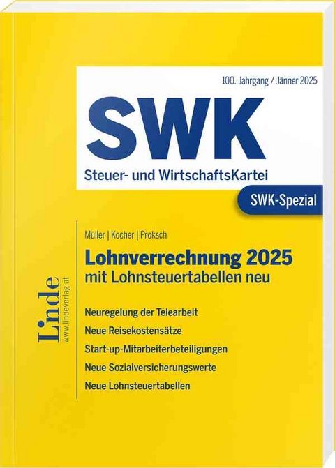 SWK-Spezial Lohnverrechnung 2025 - Eduard M&uuml;ller, Christa Kocher, Franz Proksch