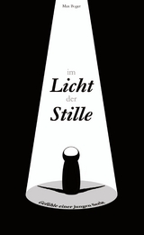 Im Licht der Stille - Max Boger