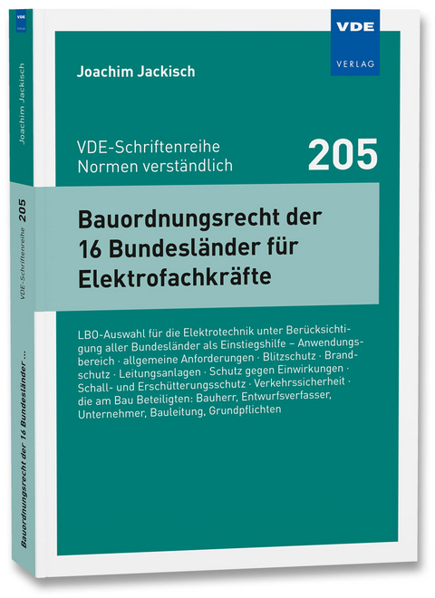Bauordnungsrecht der 16 Bundesl&auml;nder f&uuml;r Elektrofachkr&auml;fte - Joachim Jackisch