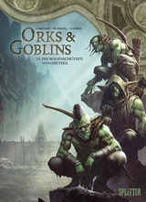 Orks & Goblins. Band 29 - Sylvain Corduri&eacute;