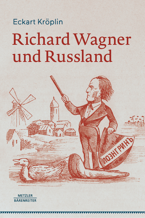 Richard Wagner und Russland - Eckart Kr&ouml;plin