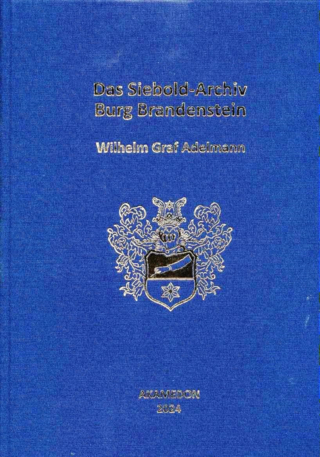 Das Siebold-Archiv Burg Brandenstein