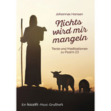 Nichts wird mir mangeln - Johannes Hansen