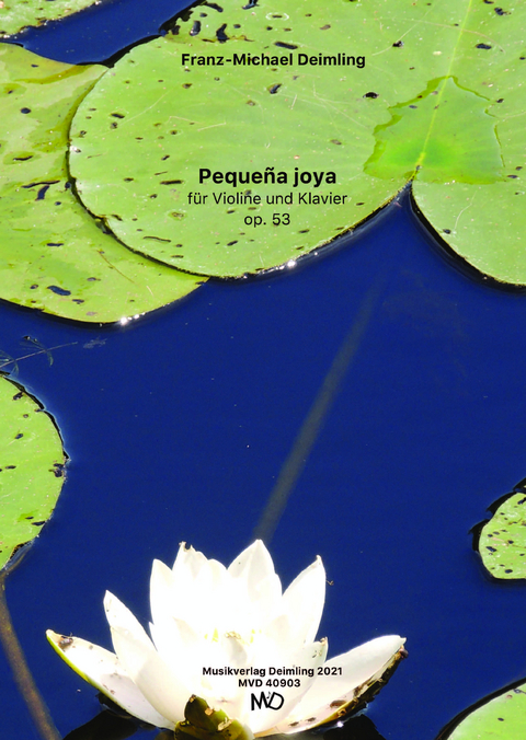 Peque&ntilde;a joya f&uuml;r Violine und Klavier - 