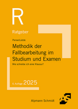 Methodik der Fallbearbeitung im Studium und Examen - Pense, Uwe; Lüdde, Jan Stefan