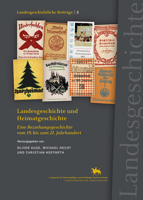 Landesgeschichte und Heimatgeschichte (Landesgeschichtliche Beitr&auml;ge 3) - 