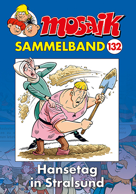 MOSAIK Sammelband 132 Softcover -  Mosaik Team