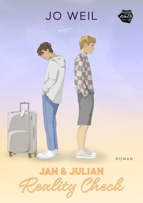 Jan und Julian - Reality Check - Jo Weil