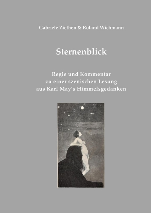 Sternenblick - Gabriele Ziethen, Roland Wichmann
