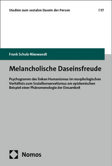 Melancholische Daseinsfreude - Frank Schulz-Nieswandt