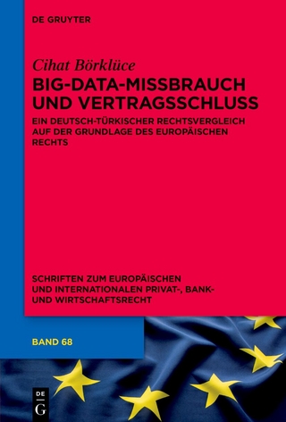 Big-Data-Missbrauch und Vertragsschluss