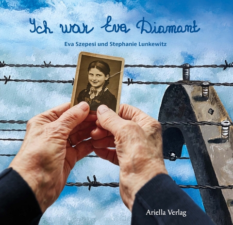 Ich war Eva Diamant - Stephanie Lunkewitz, Eva Szepesi