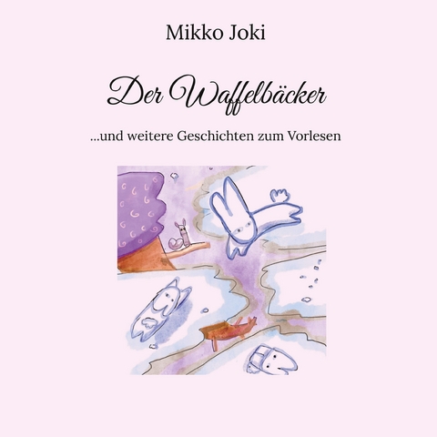 Der Waffelb&auml;cker - Mikko Joki