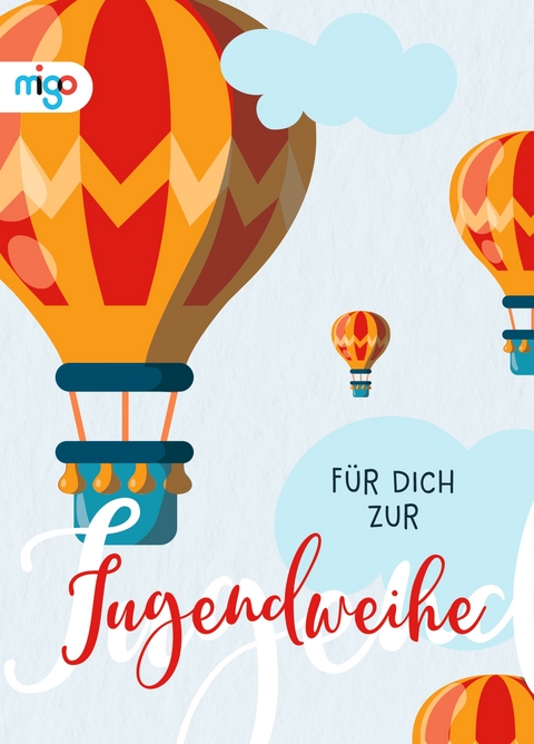 F&uuml;r dich zur Jugendweihe - 