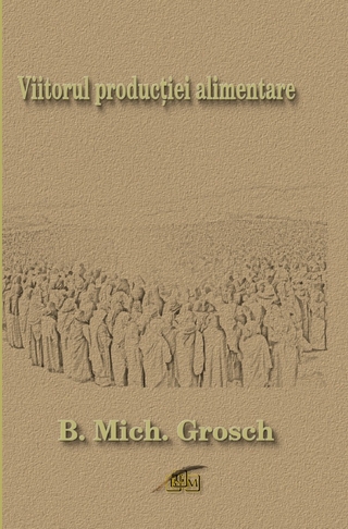 Viitorul producției alimentare