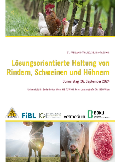 L&ouml;sungsorientierte Haltung von Rindern, Schweinen und H&uuml;hnern