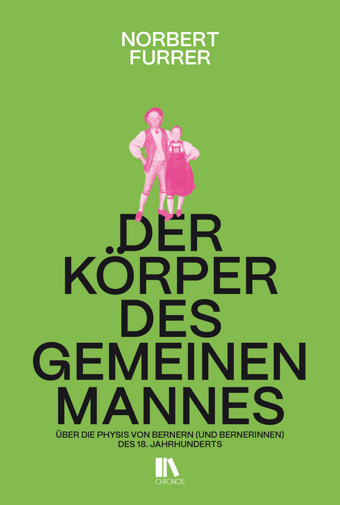 Der K&ouml;rper des gemeinen Mannes - Norbert Furrer