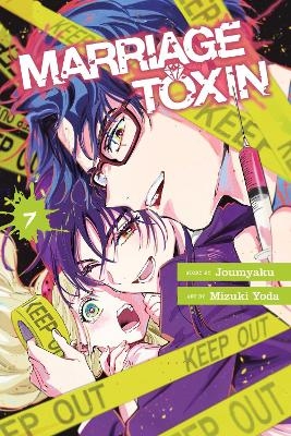 Marriage Toxin, Vol. 7 -  Joumyaku